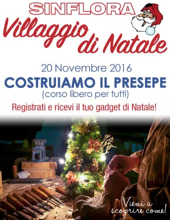 Locandina del Villaggio di Natale Sinflora: 20 novembre 2016, Costruiamo il presepe, corso libero per tutti; sotto, le mani di un artigiano al banco con gli scalpelli, accanto a un alberello illuminato