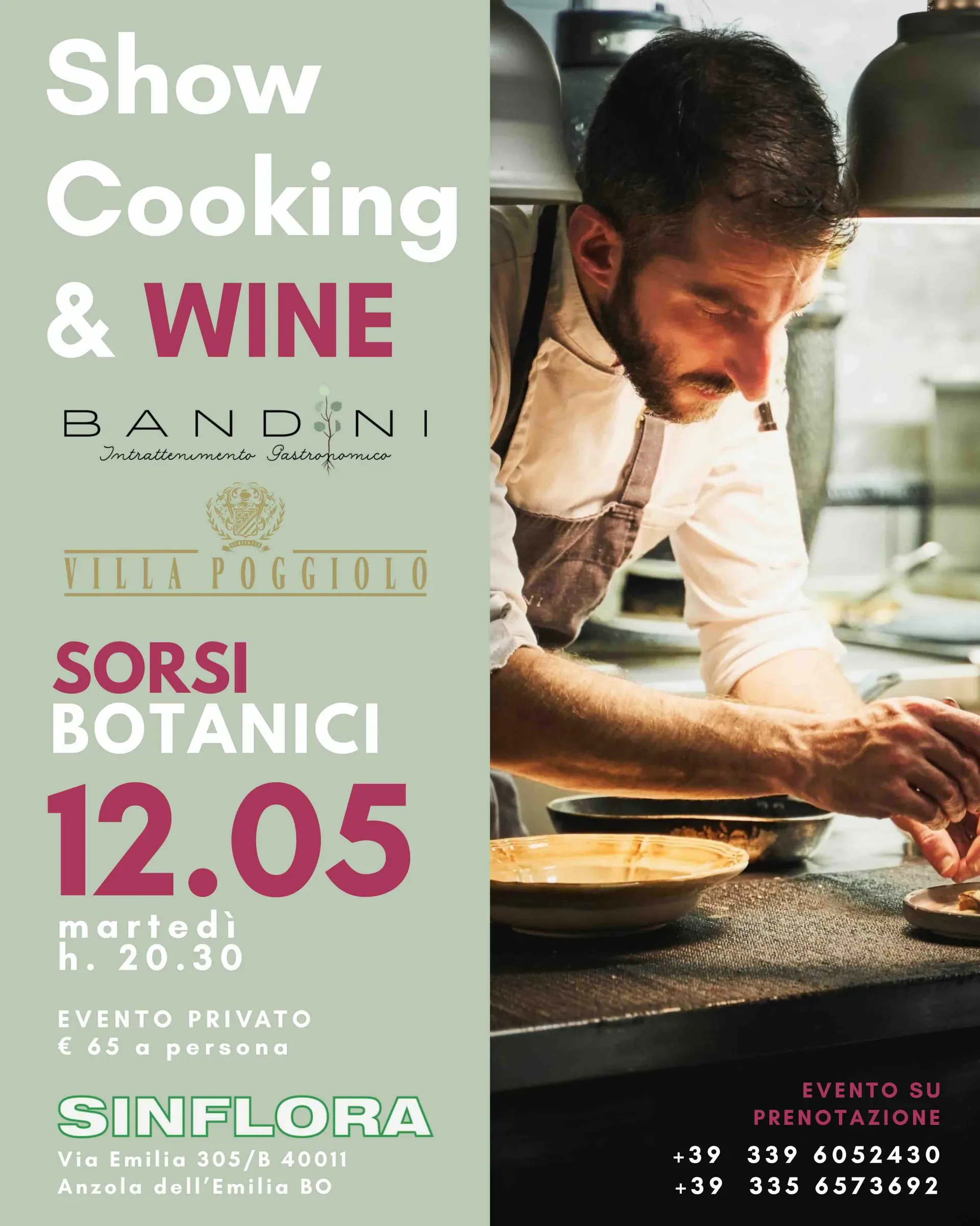 Locandina di Sorsi Botanici, show cooking e vino con Bandini e Villa Poggiolo: un cuoco che impiatta al banco della cucina, martedì 12 maggio alle 20.30, evento privato su prenotazione